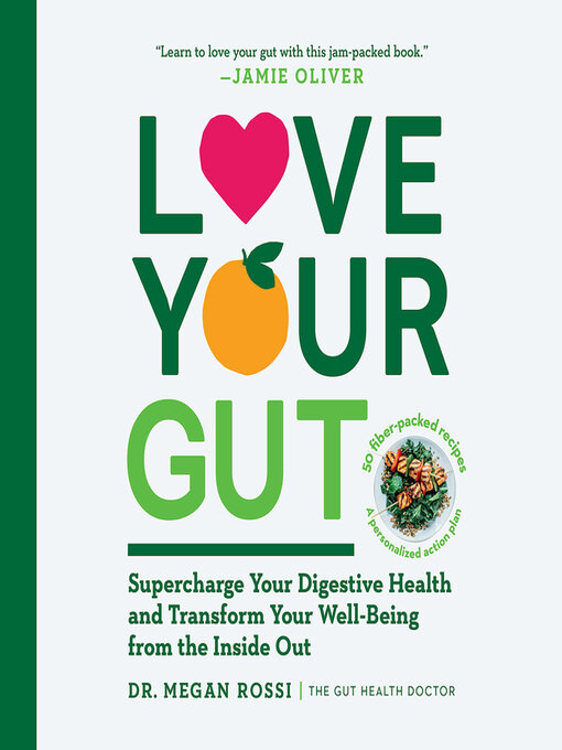 Title details for Love Your Gut by Megan Rossi - Wait list